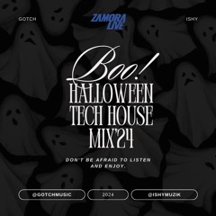 Gotch X Ishy - Halloween Tech House Mix'24