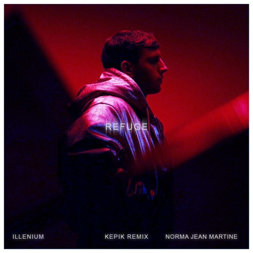 Refuge (KEPIK Remix)