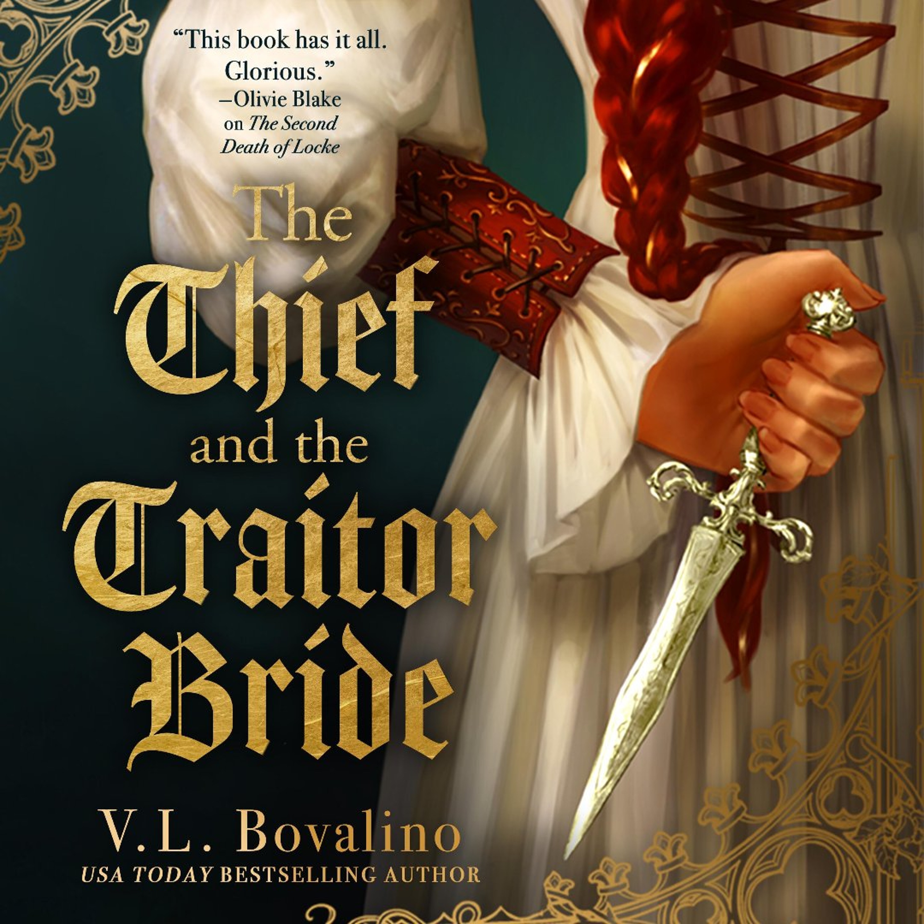 Thief and the Traitor Bride by V.L. Bovalino, Read by Samara MacLaren