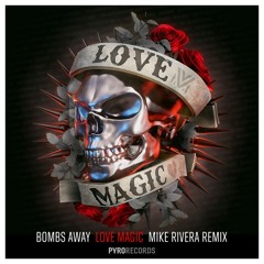 Love Magic (Mike Rivera Remix)