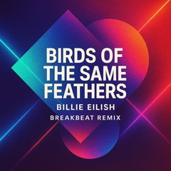 Birds of feather Billie - Jie song Siddharth Dashsharma