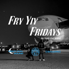 FRY YIY FRIDAY'S EP 4