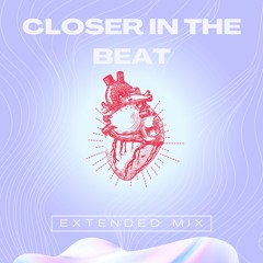Jhonye reave - Closer In The Beat  -(Extended Mix) [FREE DOWNLOAD]
