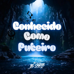 Conhecido como Puteiro