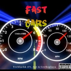 Fast Cars ft. Bird & Cee$oplaya (prod. Onokey)