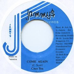 COME AGAIN - 80's Dancehall Feat - Cocoa Tea, Pinchers, Admiral Bailey, Admiral Tibbet ++
