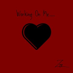 Working On Me (Prod. JD)
