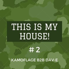 This Is My House! #2 B2B DAV-E