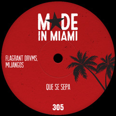 Flagrant Drvms, Mijangos - Que Se Sepa