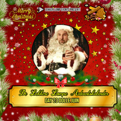 De Lekkere Lompe adventskalender 2024 Day 23 - Dolle Juin