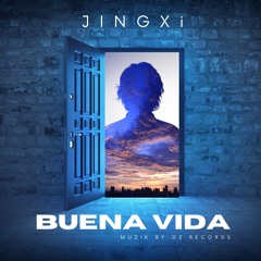 [Original Edition]JINGXi - Buena vida (MUZIK BY OZ RECORDS)