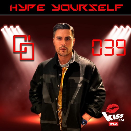 KISS FM 91.6 Live(09.07.2022)"HYPE YOURSELF" with Cem Ozturk - Episode 39