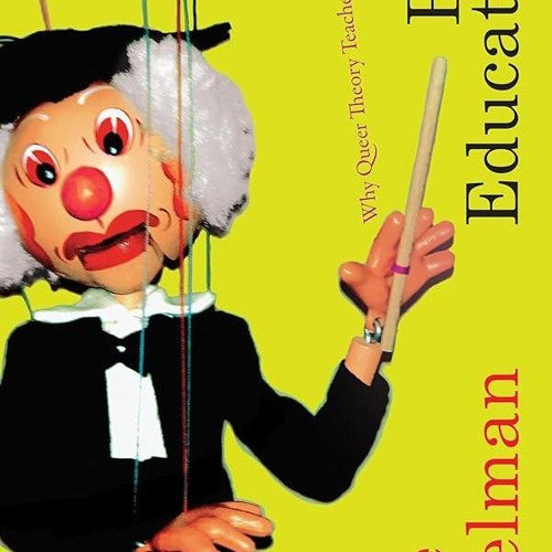 ⚡Read🔥PDF Bad Education: Why Queer Theory Teaches Us Nothing (Theory Q)
