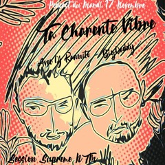 #TCV Ta Charente Vibre avec Dj Kanouto & BIG D Session spécial Supreme NTM