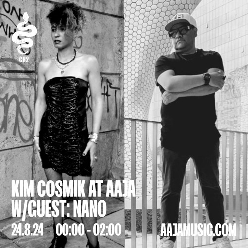 Kim Cosmik Aaja Radio Show With Nano 24.8.24
