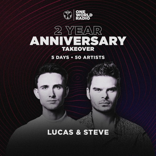 Listen to One World Radio - Two Year Anniversary with Lucas & Steve by  Tomorrowland in One World Radio - Two Year Anniversary playlist online for  free on SoundCloud