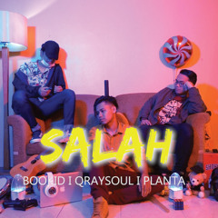 Salah (feat. Pishang Creative, Planta & Qraysoul)