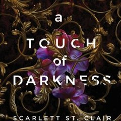 (Download PDF/Epub) A Touch of Darkness (Hades & Persephone #1) - Scarlett St.  Clair