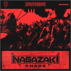 Nagazaki - Chaos