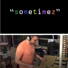 sometimez
