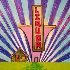 LIQUOR STORE NEXT DOOR