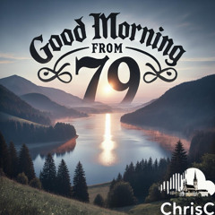 Good Morning from 79 #10