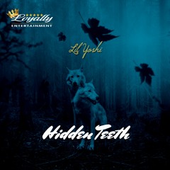 Lil Yoshi - Hidden Teeth