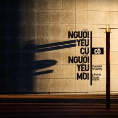 Người yêu cũ có người yêu mới