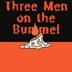 [READ EBOOK]$$ 📖 Three Men on the Bummel illustrated [[] [READ] [DOWNLOAD]]