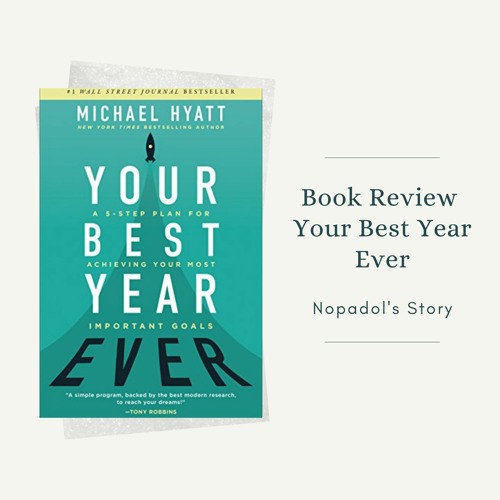 EP 859 Book Review Your Best Year Ever
