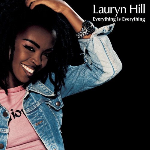 Lauryn Hill - Everything Is Everything