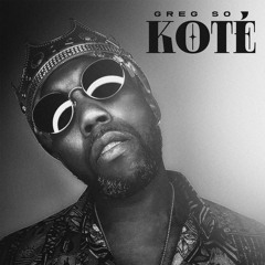 Greg so - Koté