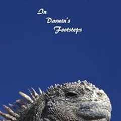 [Get] KINDLE PDF EBOOK EPUB Galapagos: In Darwin's Footsteps by Mark Newman 📮