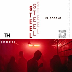DRIVING TECHNO: STEEL Episode #2