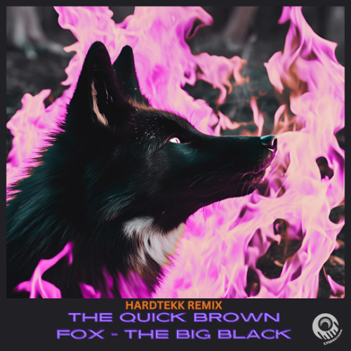 Stream The Quick Brown Fox - The Big Black - Hardtekk Remix [LysergTEKK ...