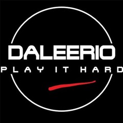 LIVE DALEERIO DJ SET *PLAY IT HARD*