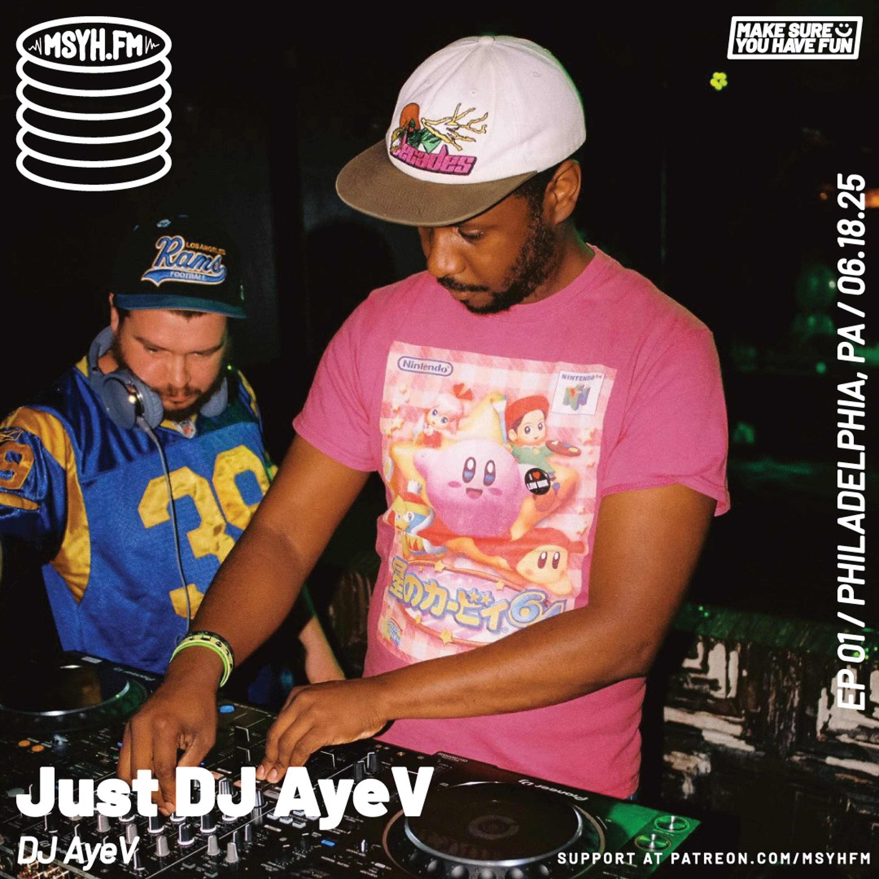 Just DJ AyeV | Episode 1 with DJ AyeV episode artwork