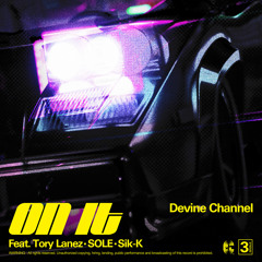 On It (feat. Tory Lanez, SOLE & Sik-K)