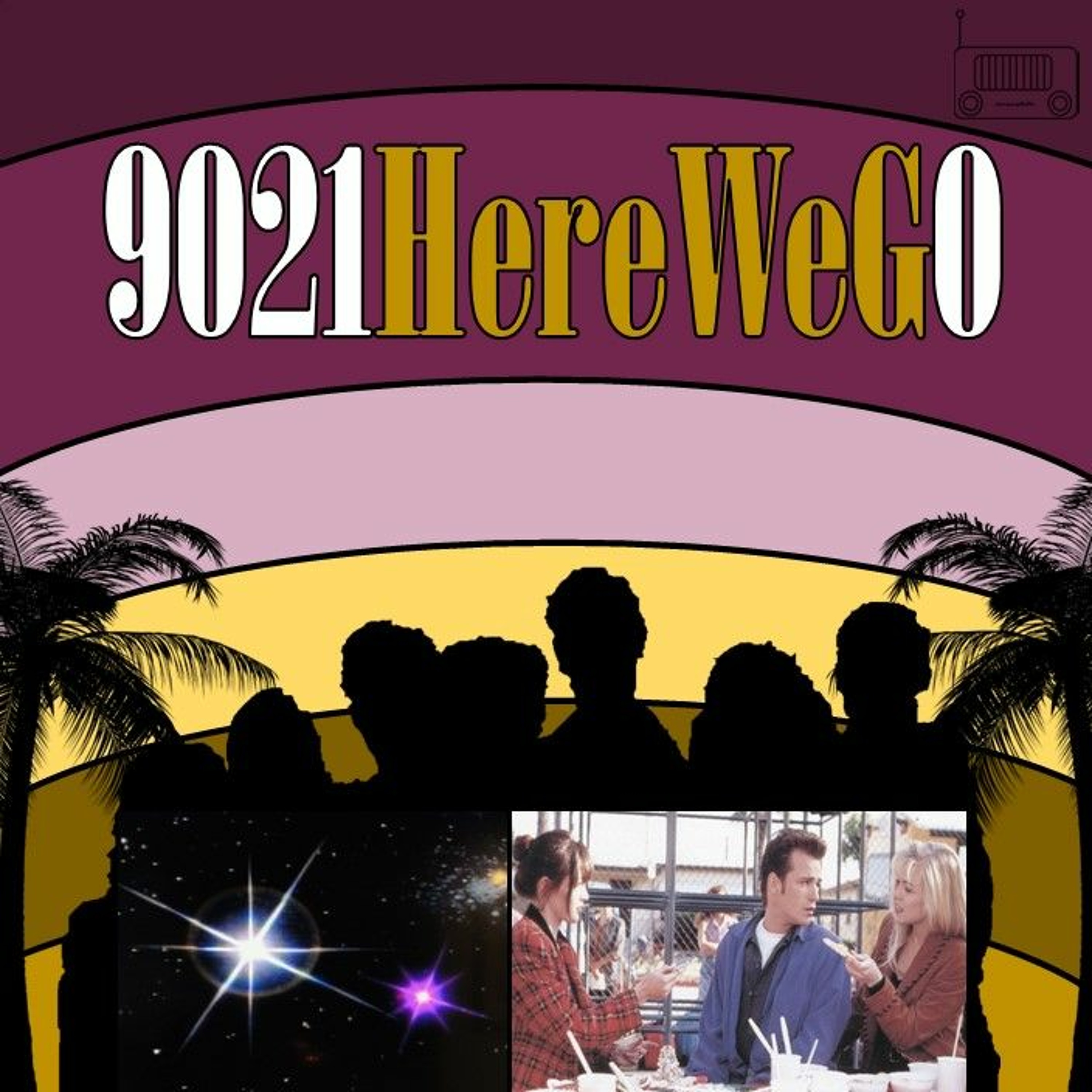 9021 Here We G0! : A Beverly Hills 90210 Podcast