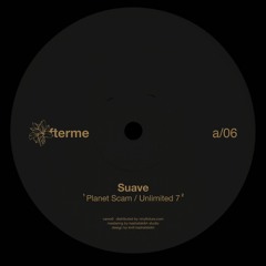 A1 - Suave - Planet Scam (Original Mix)