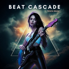 Beat Cascade