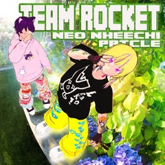 team rocket ft. prtcle