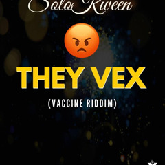 Solo Kween - They Vex (SXM Soca 2022)