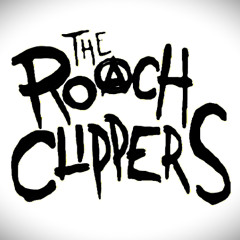 Scratches'n Pillowear - The Roach Clippers