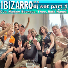 IbizaRRO Juin 2025 part 1 by DJ Theo, Madam Ebengue , Rafa Nunes
