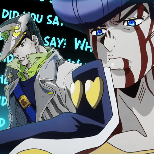 What did you say?! - Josuke x Jotaro