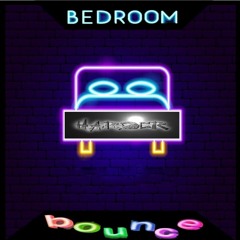 Bedroom Bounce Harder 4 feat Jo.P