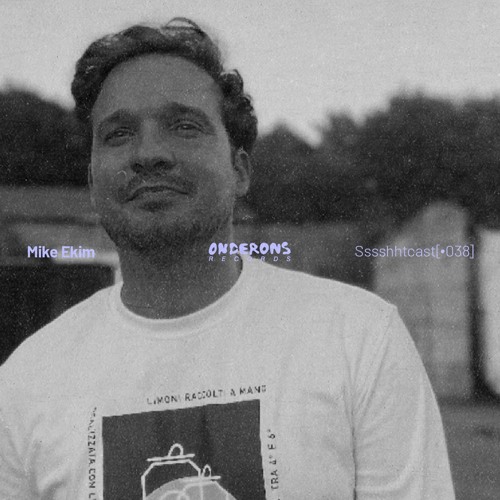 Sssshhtcast 38 | Mike Ekim