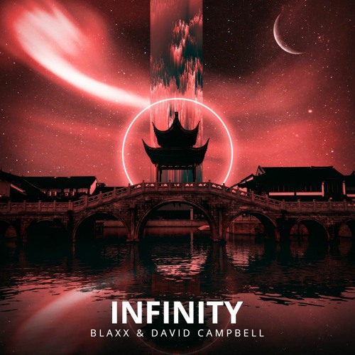 BLAXX & David Campbell - INFINITY