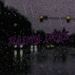 Rainy Days